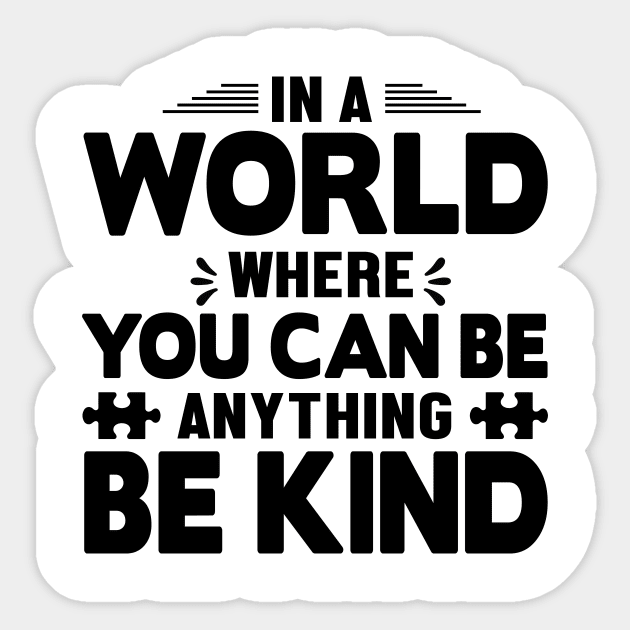 Be Kind Sticker by Urshrt